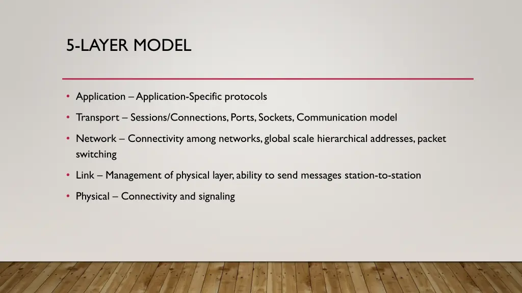 5 layer model