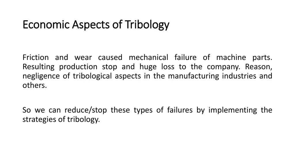 economic aspects of tribology economic aspects