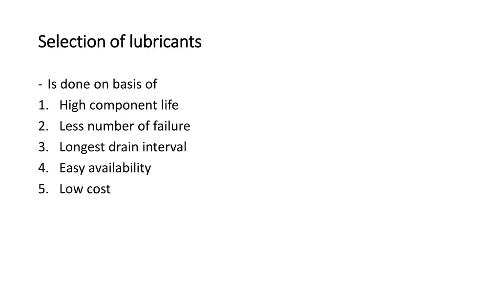 selection of lubricants selection of lubricants