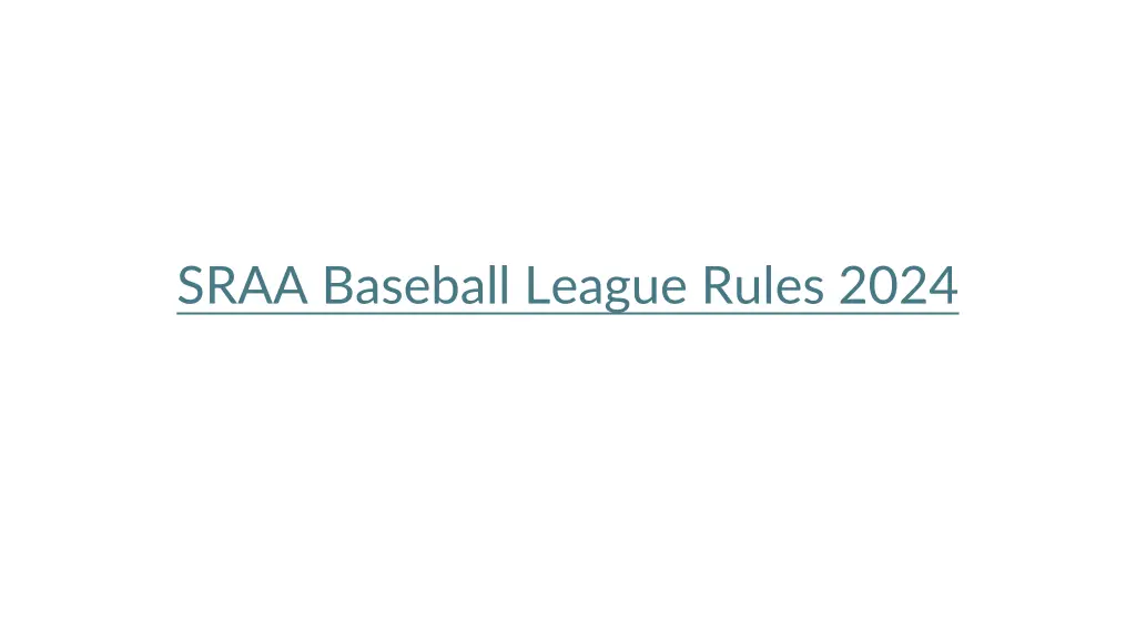 sraa baseball league rules 2024