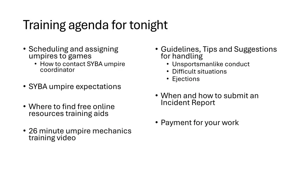 training agenda for tonight