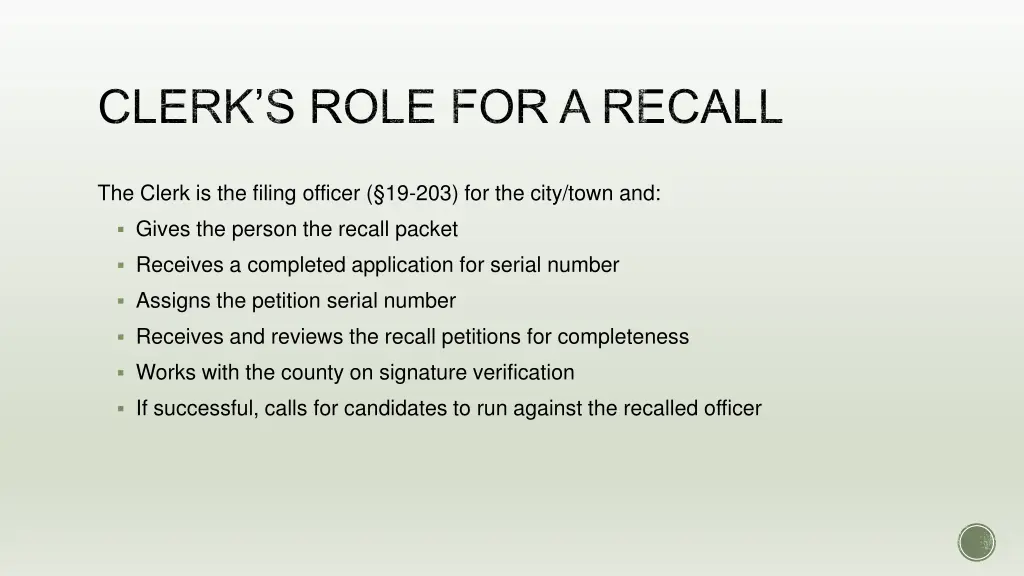 clerk s role for a recall