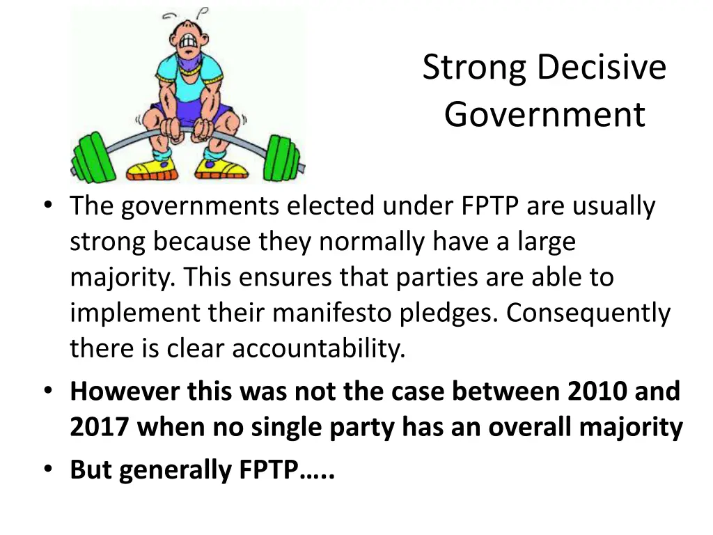 strong decisive government