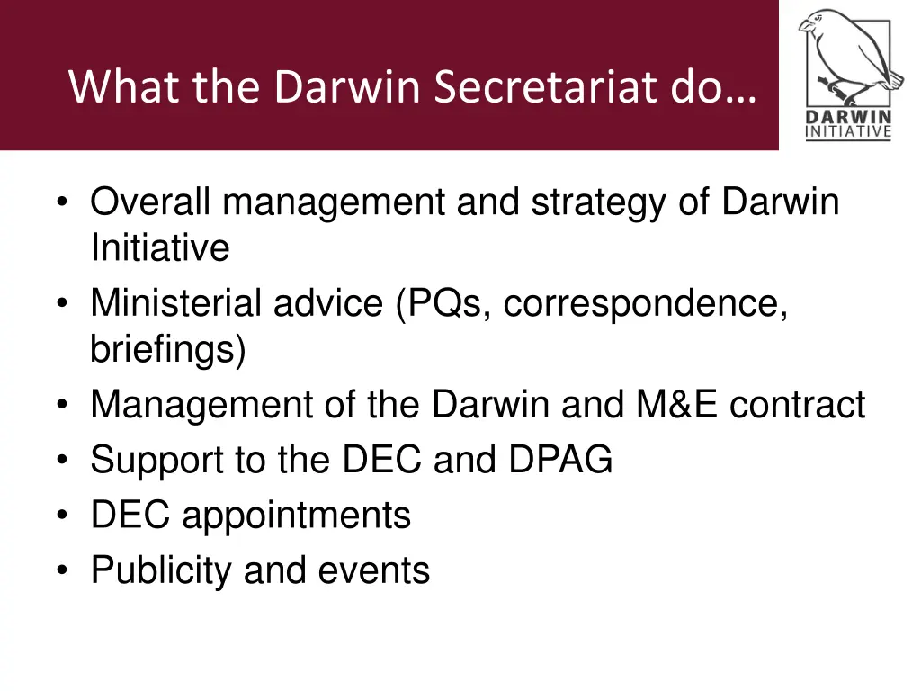 what the darwin secretariat do