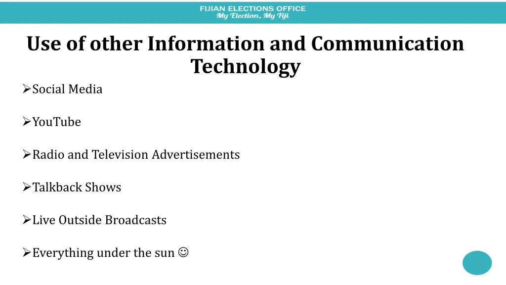 use of other information and communication