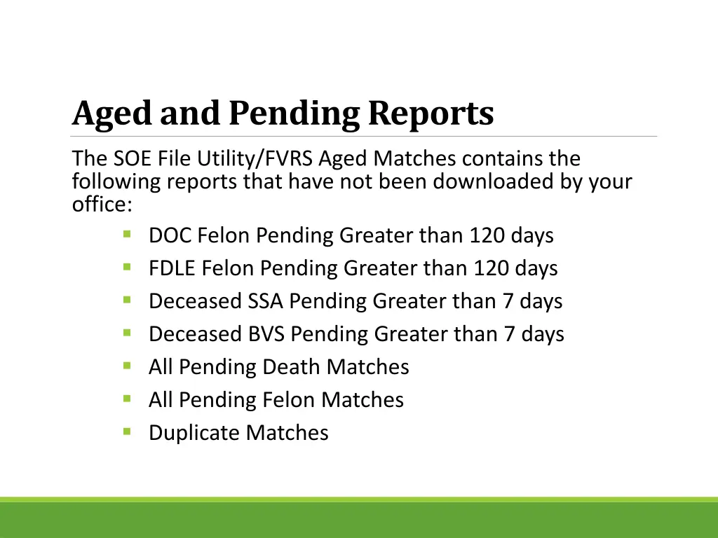 aged and pending reports