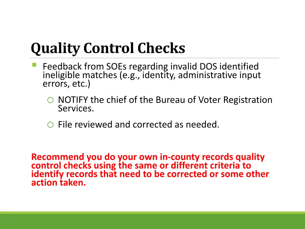 quality control checks feedback from soes