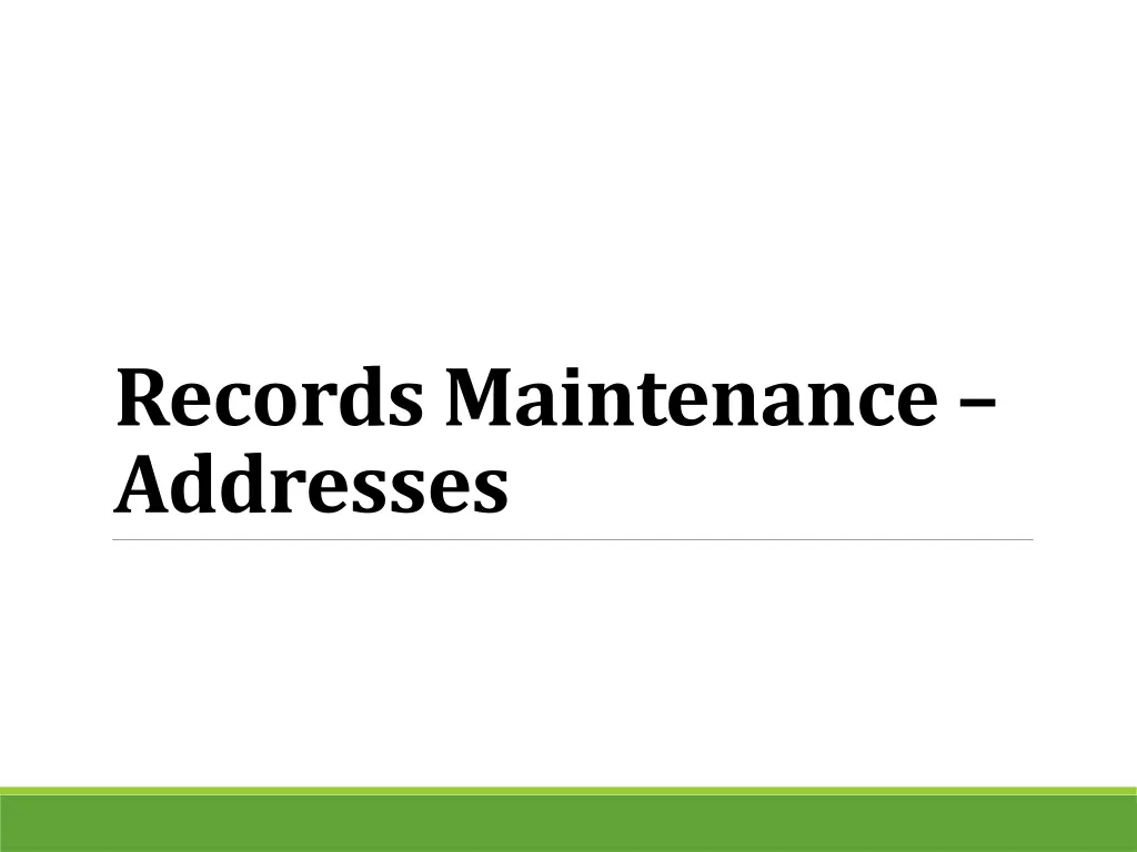 records maintenance addresses