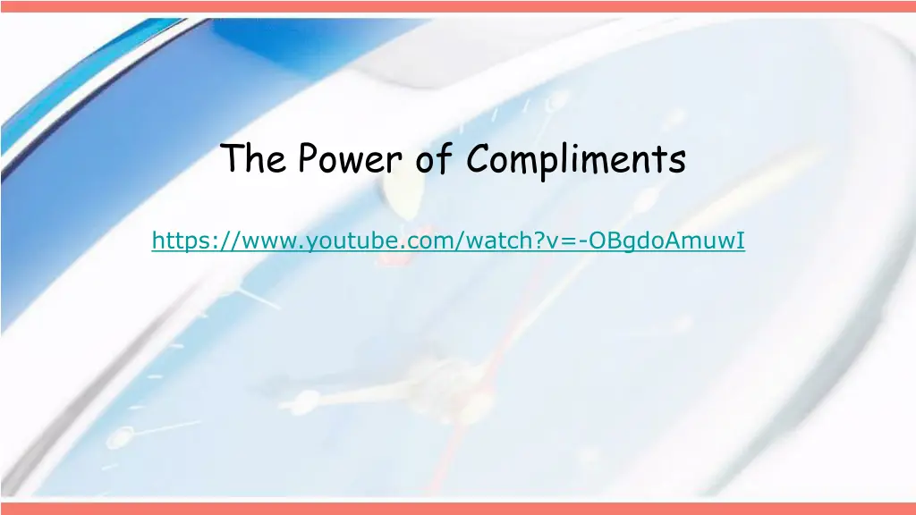 the power of compliments