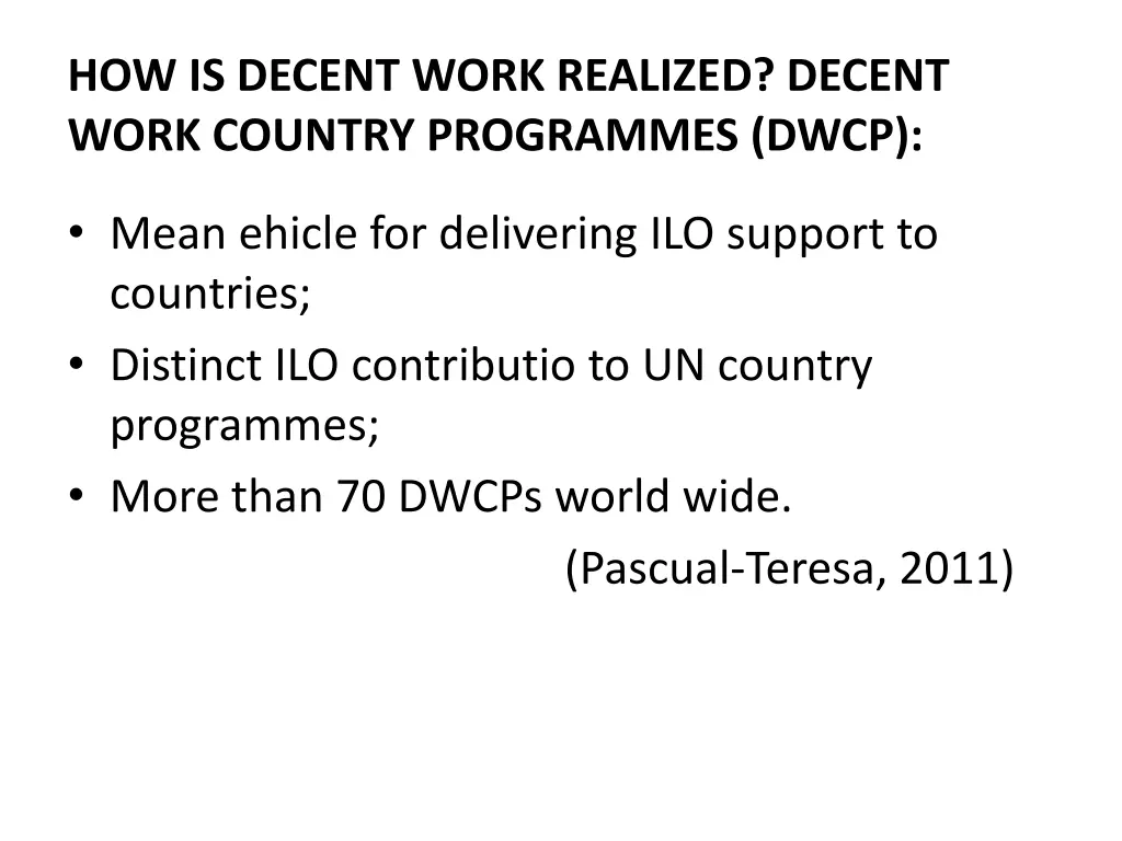 how is decent work realized decent work country