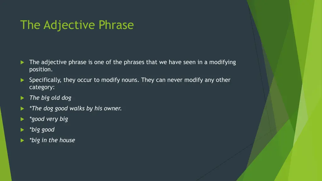 the adjective phrase