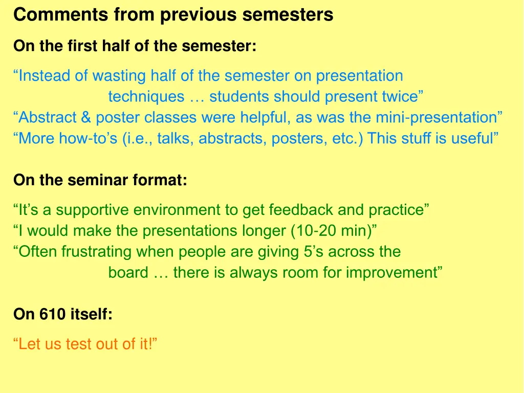 comments from previous semesters 3