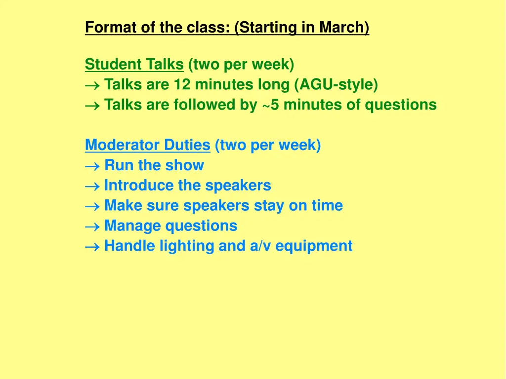 format of the class starting in march 1