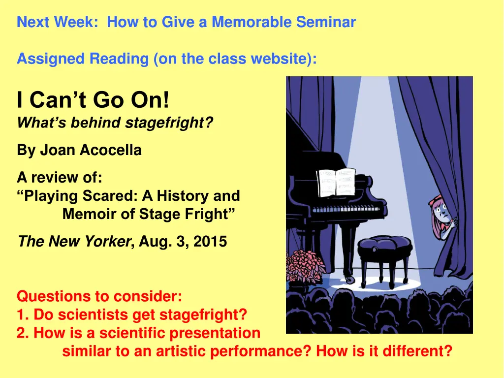 next week how to give a memorable seminar 1