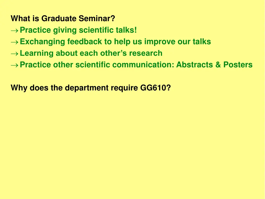 what is graduate seminar practice giving 1