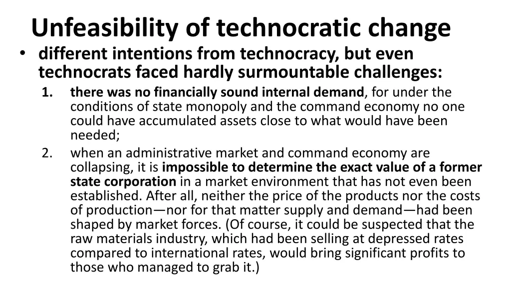 unfeasibility of technocratic change different