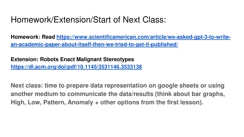 homework extension start of next class