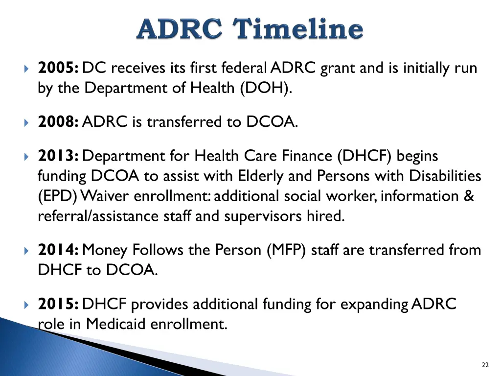 2005 dc receives its first federal adrc grant