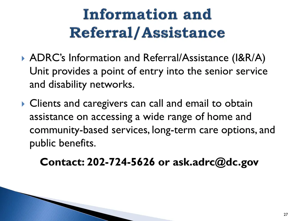 adrc s information and referral assistance