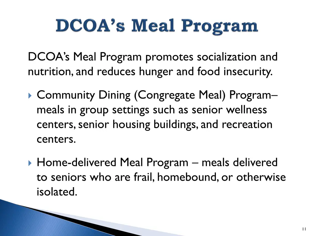 dcoa s meal program promotes socialization