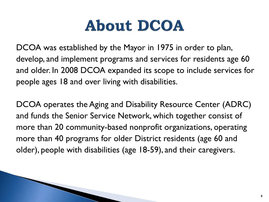 dcoa was established by the mayor in 1975