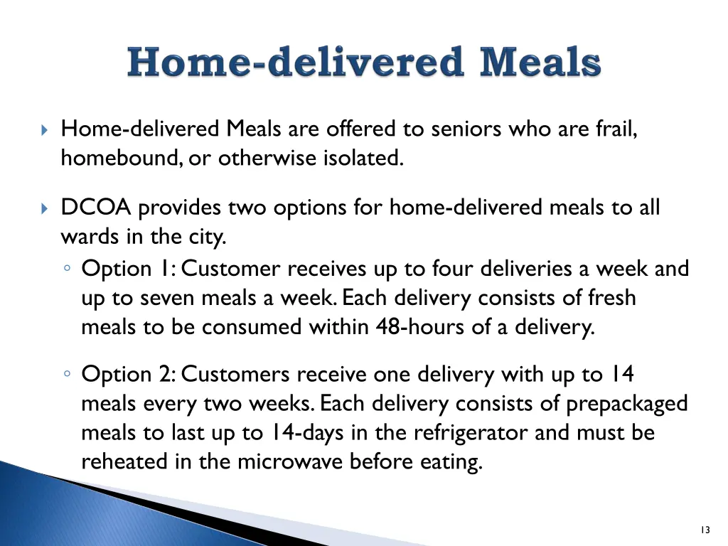 home delivered meals are offered to seniors