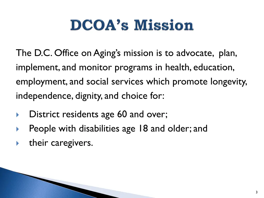 the d c office on aging s mission is to advocate