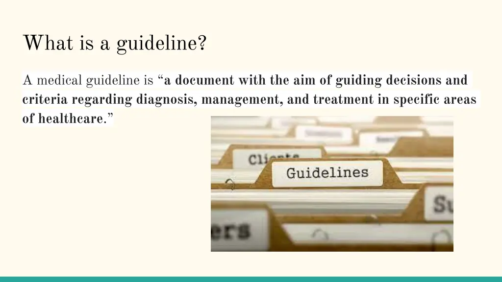 what is a guideline