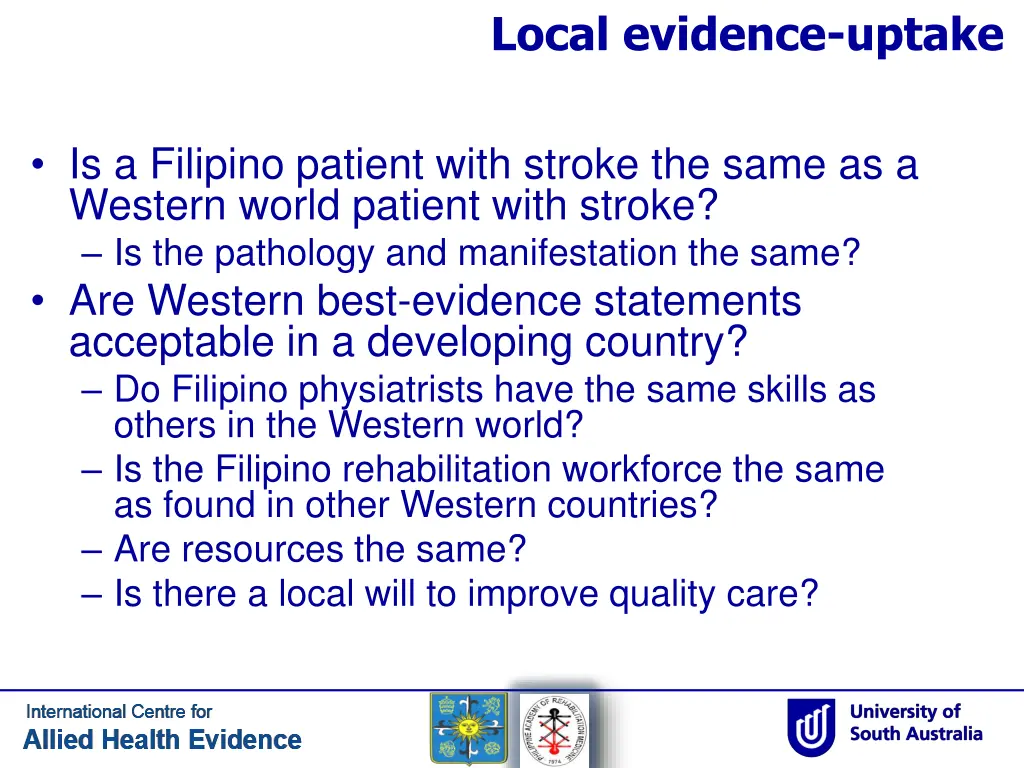 local evidence uptake