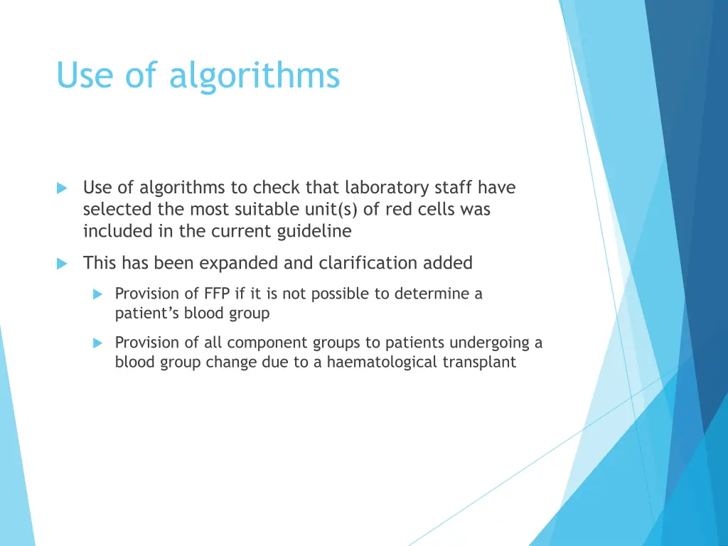 use of algorithms