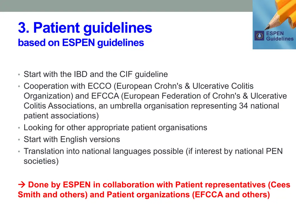 3 patient guidelines based on espen guidelines