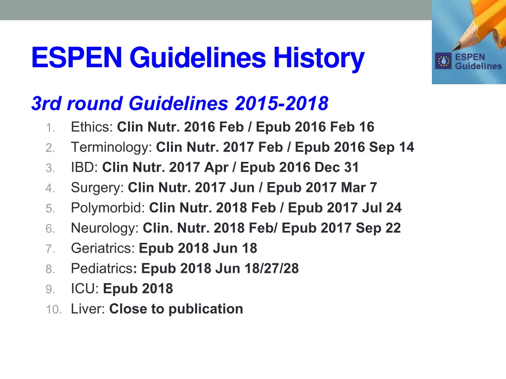 espen guidelines history 1