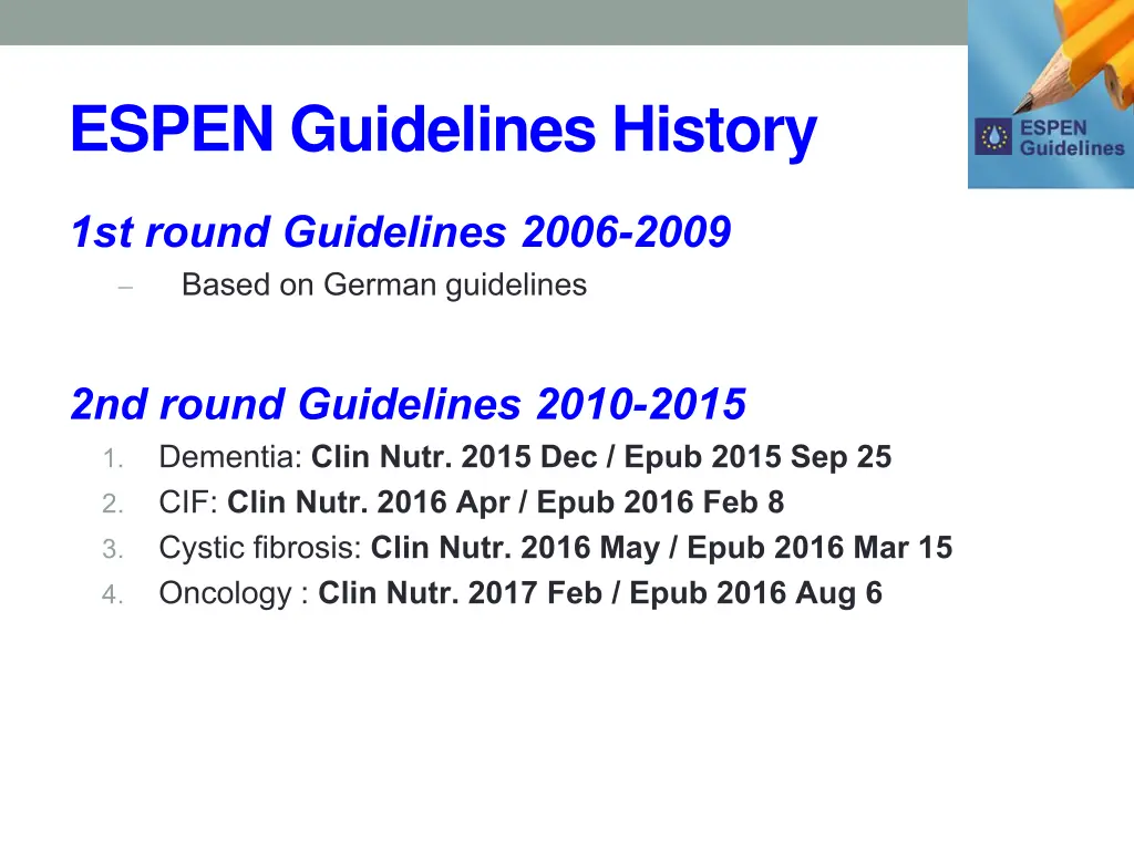 espen guidelines history