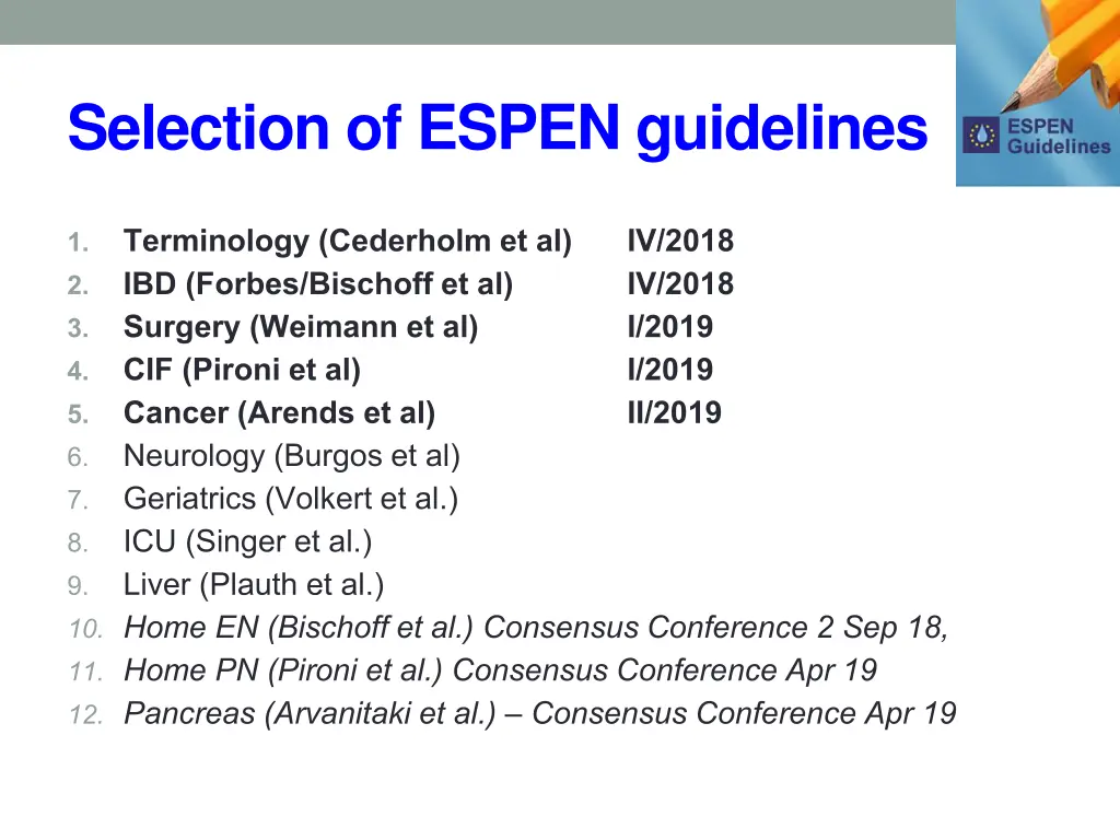 selection of espen guidelines