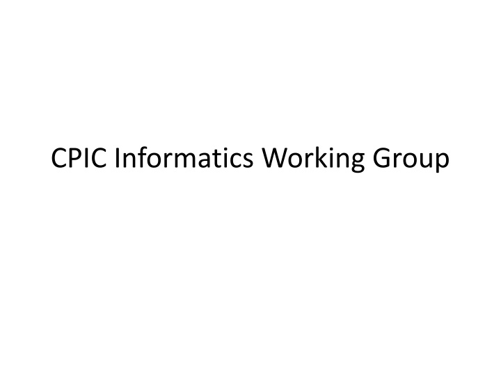 cpic informatics working group