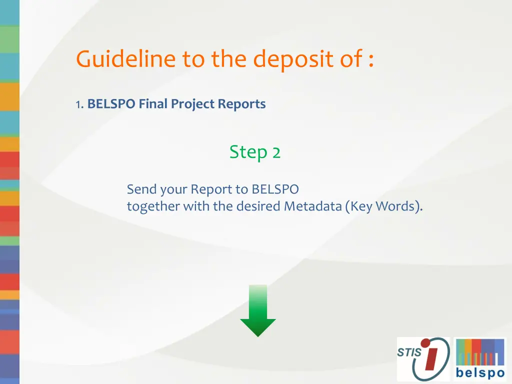 guideline to the deposit of 1