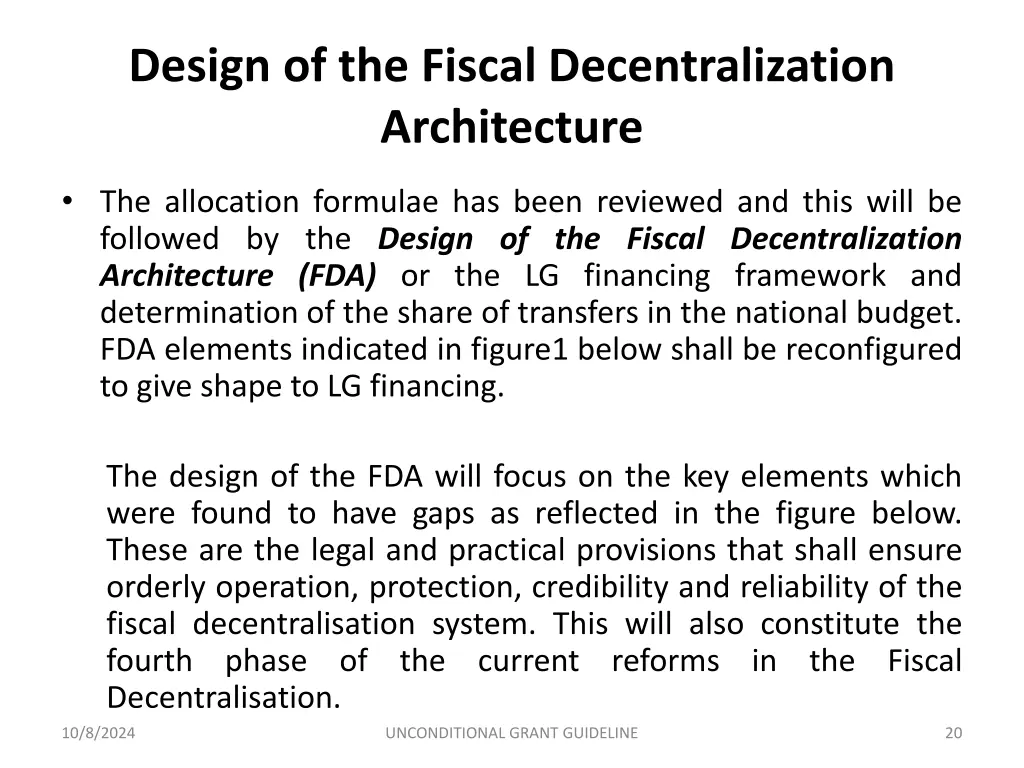 design of the fiscal decentralization architecture