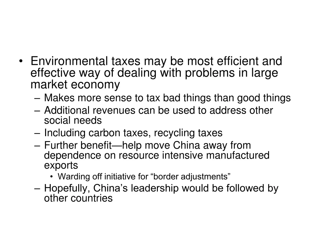 environmental taxes may be most efficient