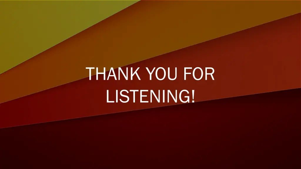 thank you for listening