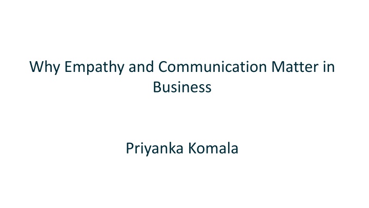 why empathy and communication matter in business