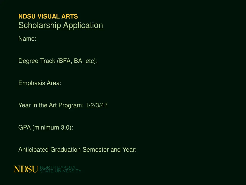 ndsu visual arts scholarship application