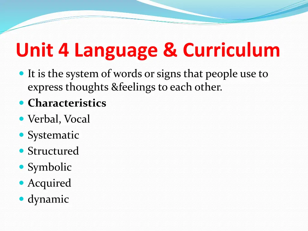 unit 4 language curriculum