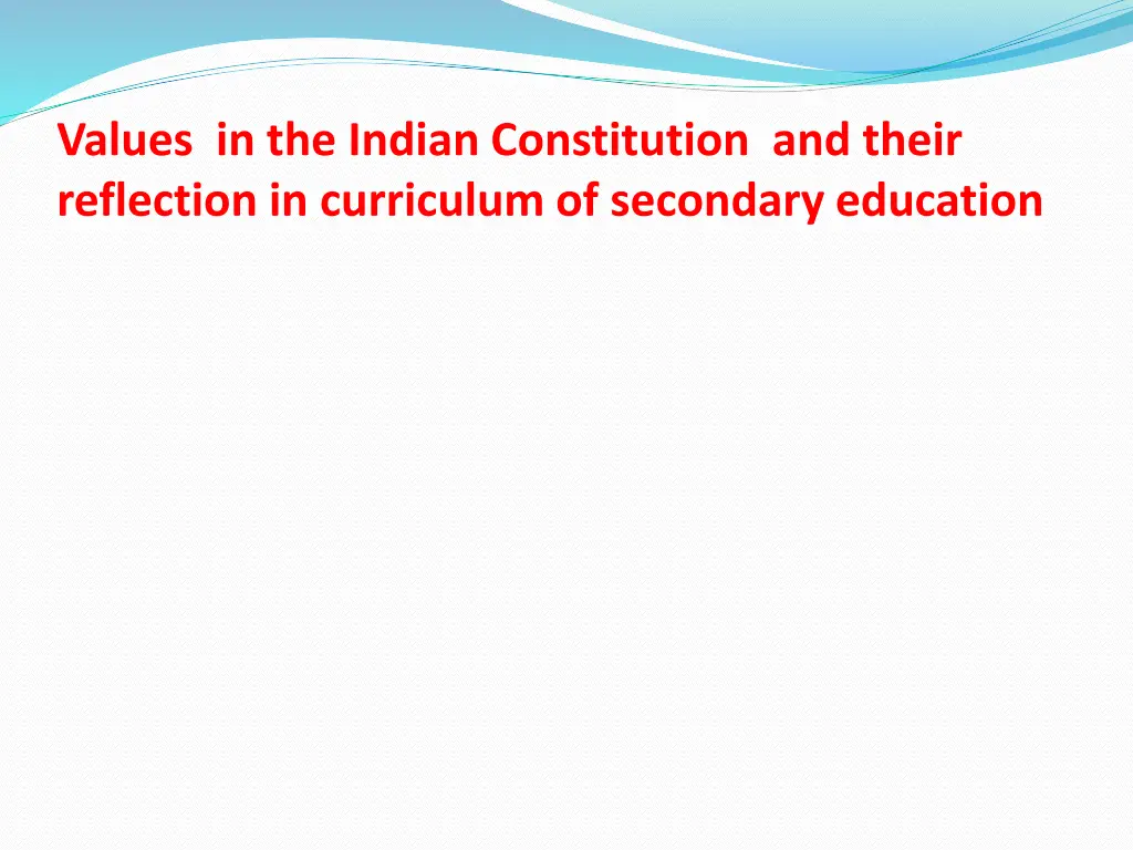 values in the indian constitution and their