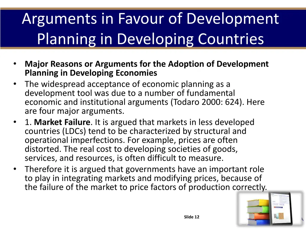 arguments in favour of development planning