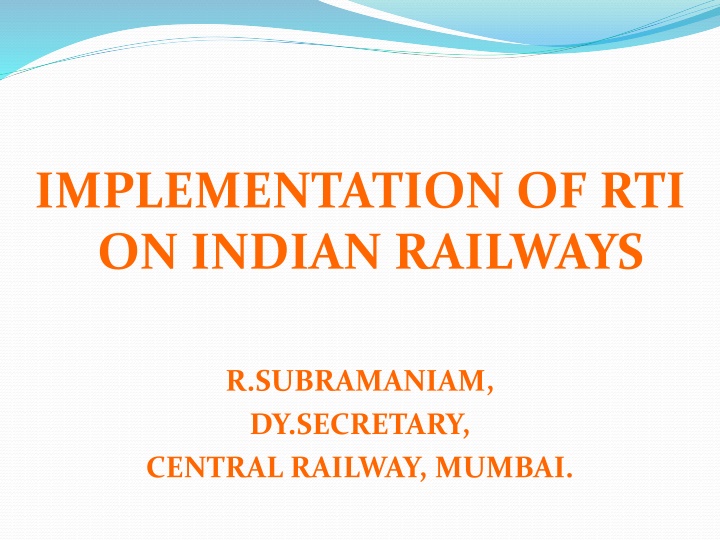 implementation of rti on indian railways