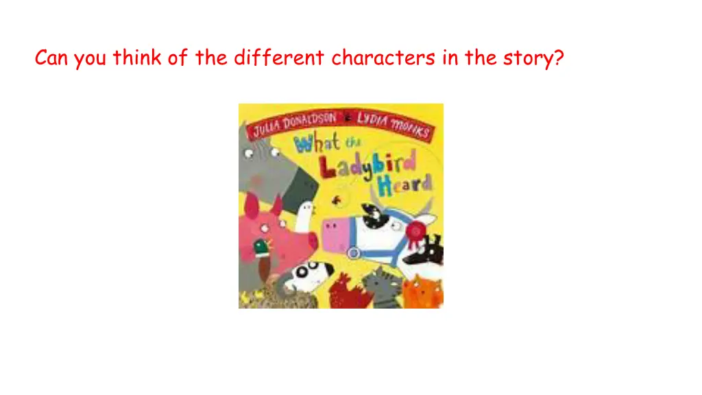 can you think of the different characters