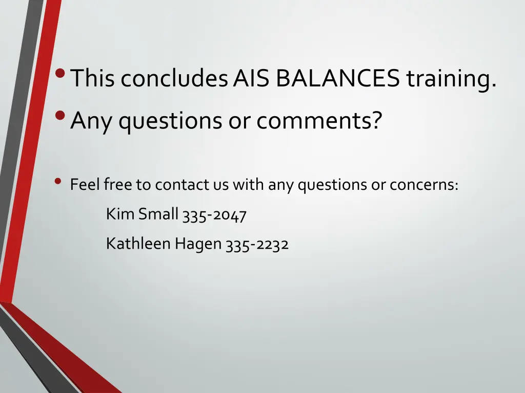 this concludes ais balances training