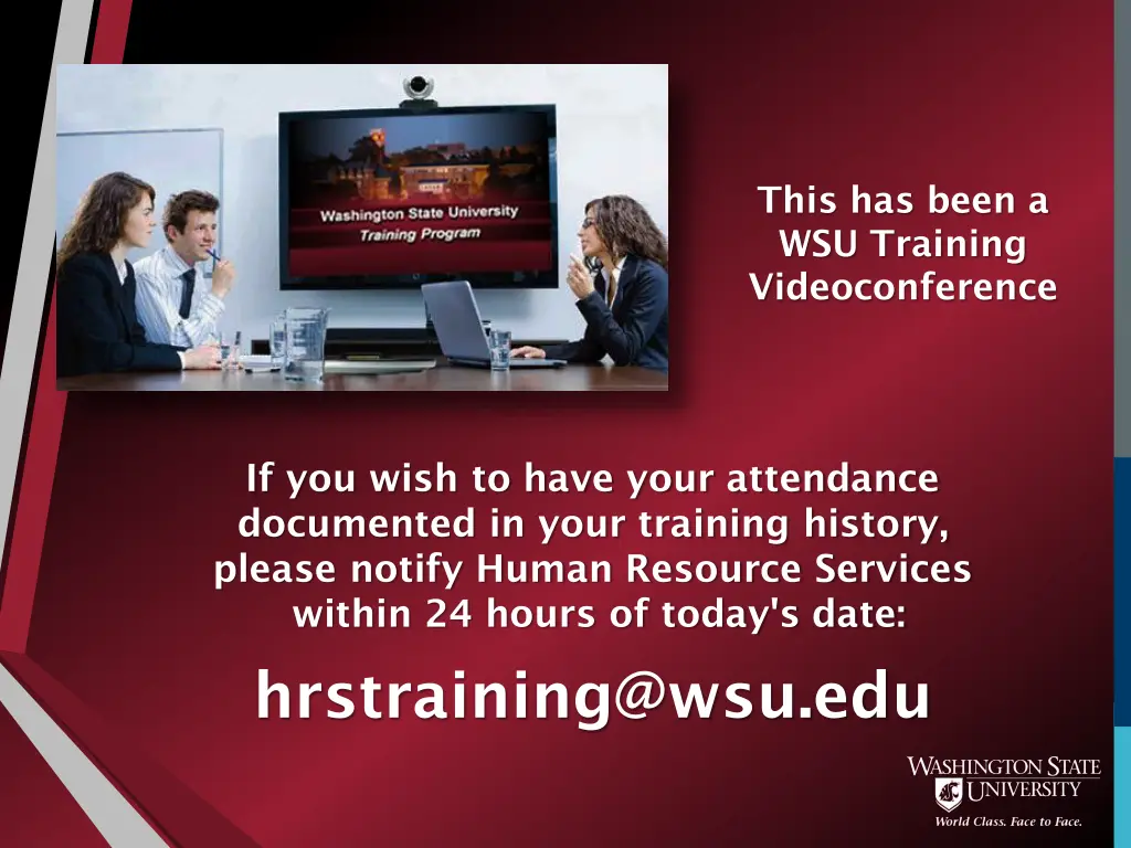 this has been a wsu training videoconference