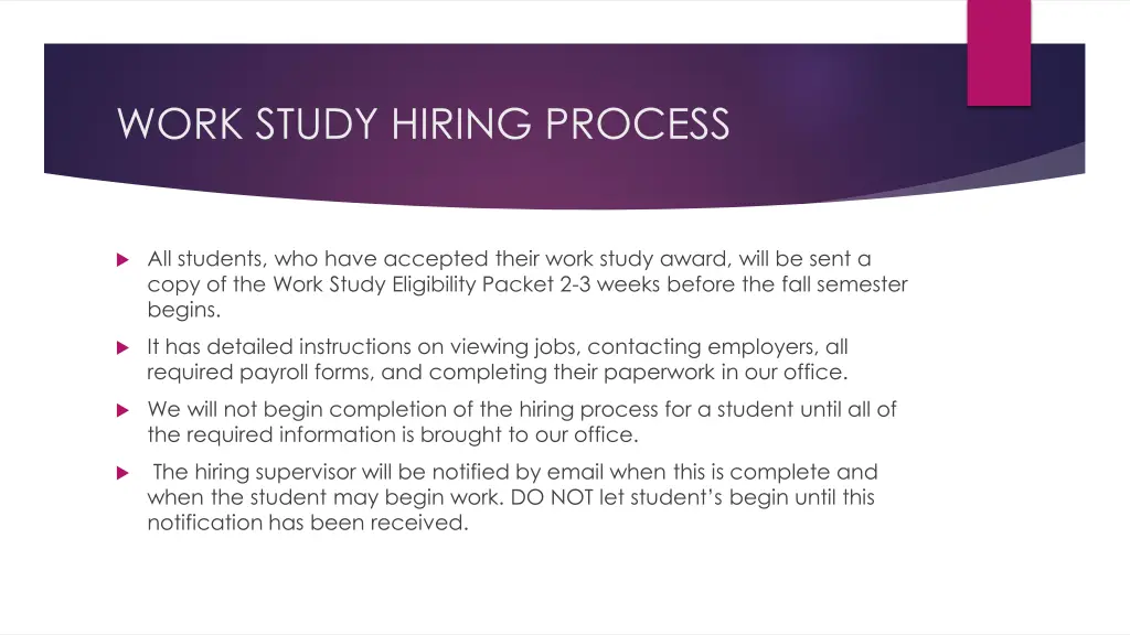 work study hiring process