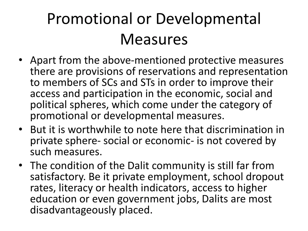 promotional or developmental measures apart from